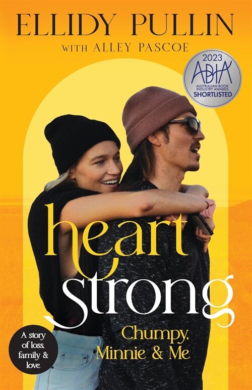 Heartstrong: Chumpy, Minnie & Me (Paperback)