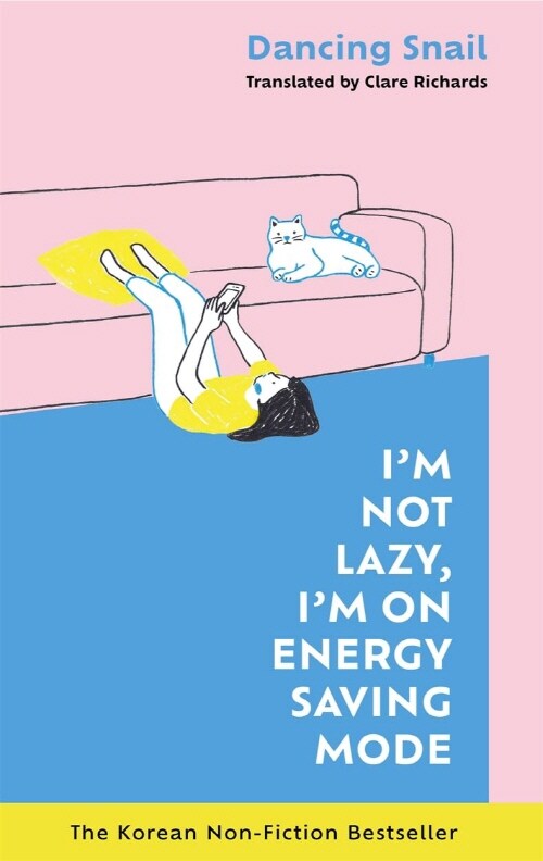 Im Not Lazy, Im on Energy Saving Mode (Hardcover)