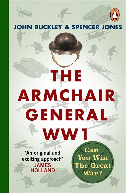 The Armchair General World War One : Can You Win The Great War? (Paperback)