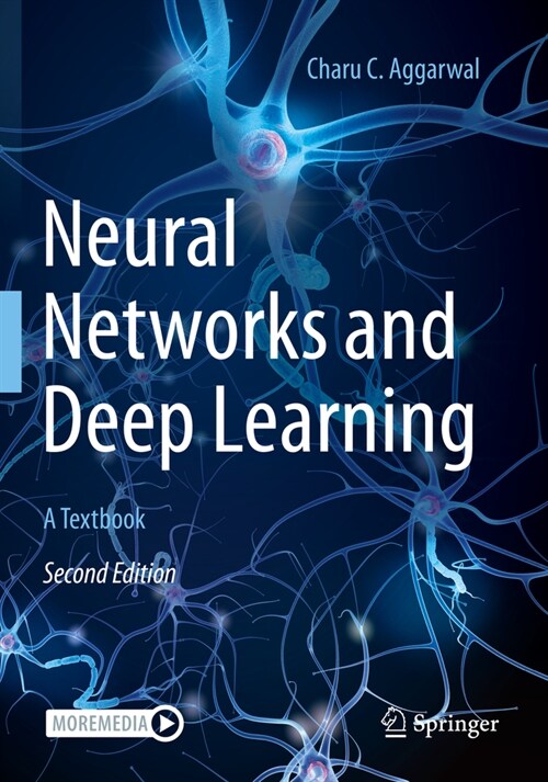 Neural Networks and Deep Learning : A Textbook (Paperback, Second Edition 2023)