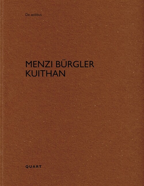 Menzi Burgler Kuithan (Paperback)