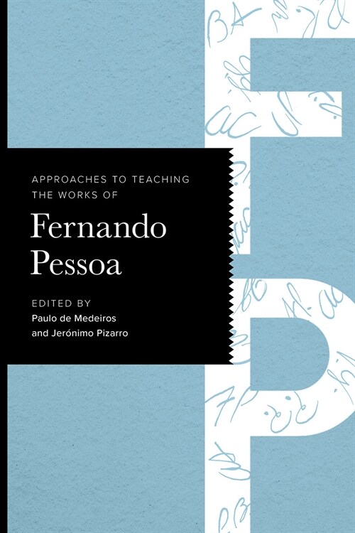 Approaches to Teaching the Works of Fernando Pessoa (Hardcover)