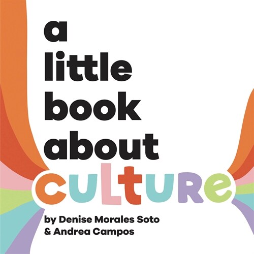 A Little Book About Culture (Board Book)