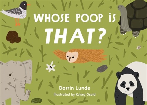 Whose Poop Is That? (Board Book)