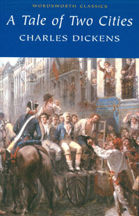 A Tale of Two Cities (Paperback) - Wordsworth Classics