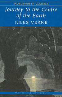 Journey to the Centre of the Earth (Paperback) - Wordsworth Classics