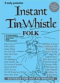 Instant Tin Whistle Folk (Paperback)