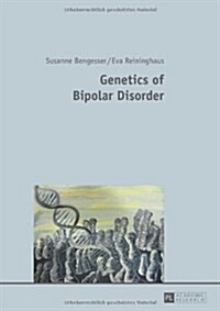 Genetics of Bipolar Disorder (Hardcover)