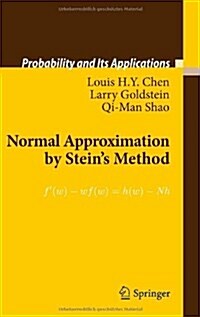 Normal Approximation by Steins Method (Hardcover, 2011)