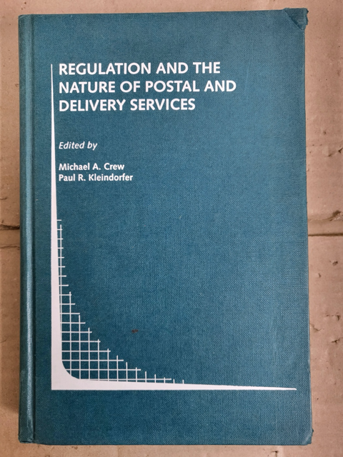 [중고] Regulation and the Nature of Postal and Delivery Services (Hardcover)