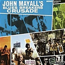 [수입] John Mayalls Blues Breakers - Crusade [Remastered Mono Edition][Digipak]