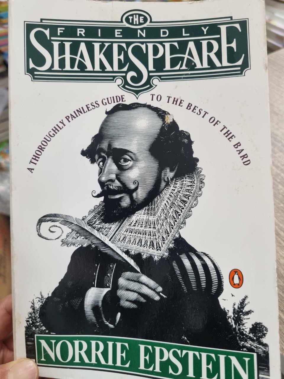 [중고] The Friendly Shakespeare : A Thoroughly Painless Guide to the Best of the Bard (Paperback)