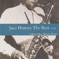 [중고] [미개봉] V.A. / Jazz History The Best Vol. 1 - Seleted Jazz Master Pieces (대만수입)