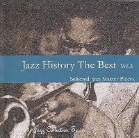 [중고] [미개봉] V.A. / Jazz History The Best Vol. 3 - Seleted Jazz Master Pieces (대만수입)