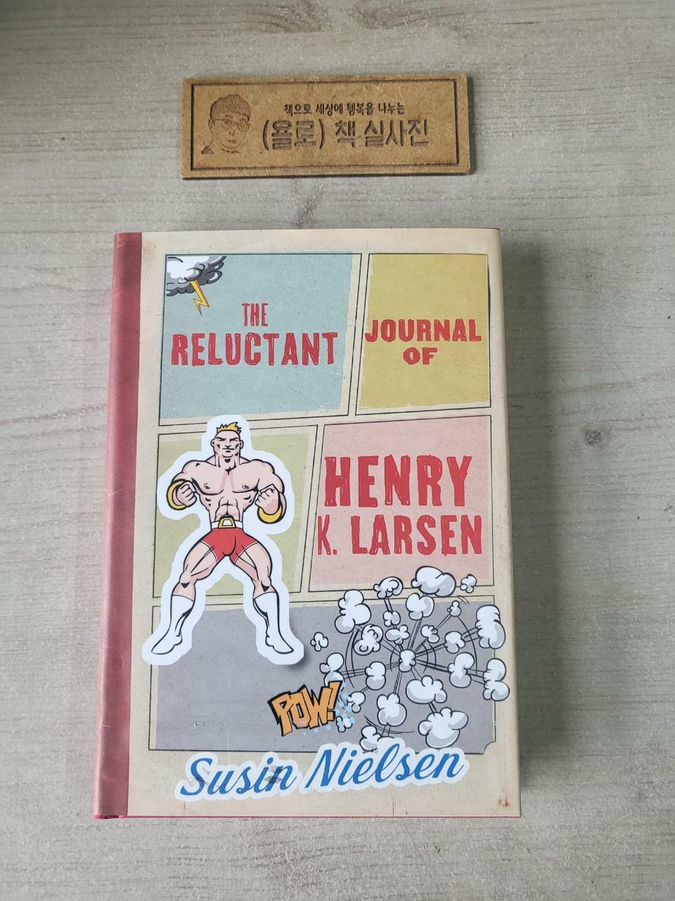 [중고] The Reluctant Journal of Henry K. Larsen (Hardcover)