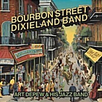 [수입] Art Depew & His Jazz Band - Bourbon Street Dixieland Band (CD-R) (Amod)