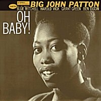 [수입] Big John Patton - Oh! Baby! (Ltd)(UHQCD)(일본반)