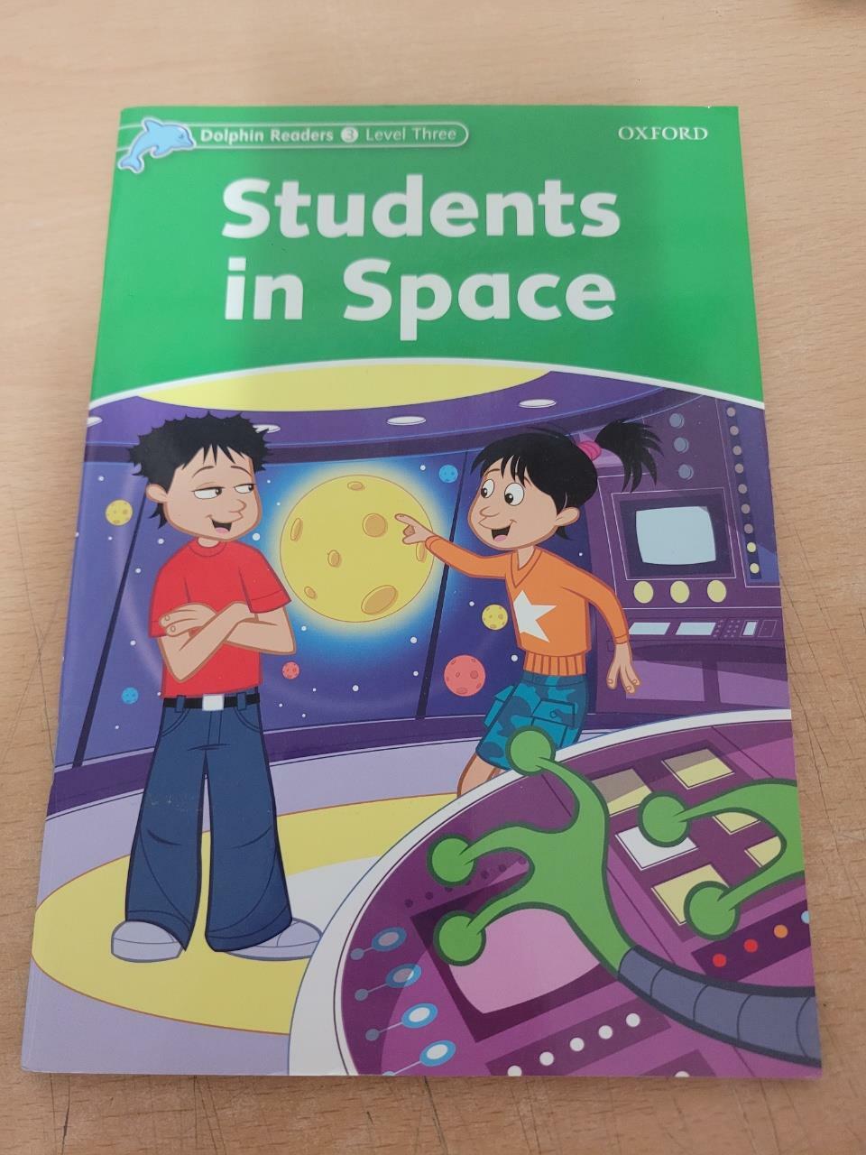 [중고] Dolphin Readers: Level 3: Students in Space (Paperback)