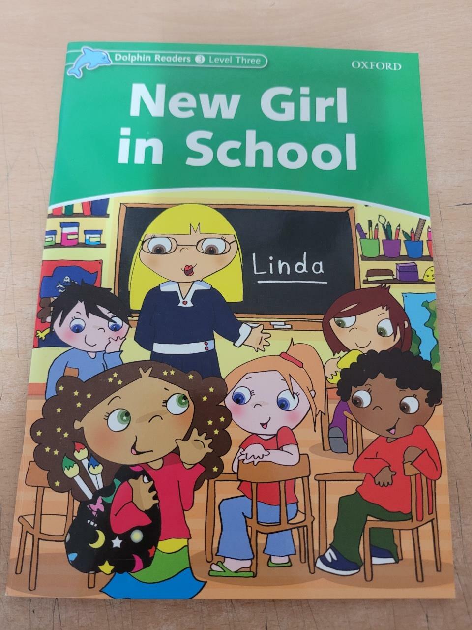 [중고] Dolphin Readers Level 3: New Girl in School (Paperback)