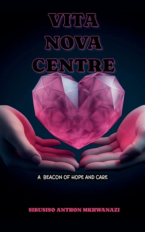 Vita Nova Centre (Paperback)