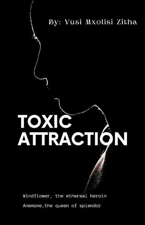 Toxic Attraction (Paperback)