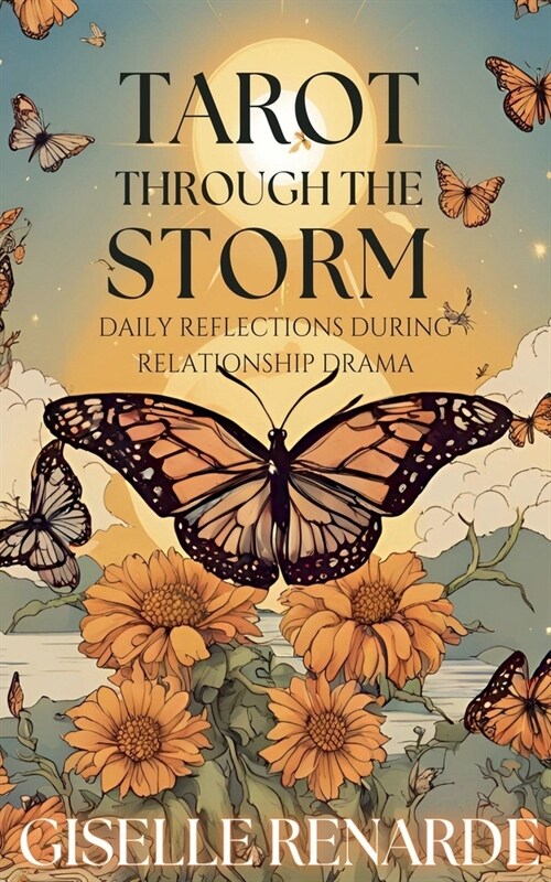 Tarot Through the Storm: Daily Reflections During Relationship Drama (Paperback)