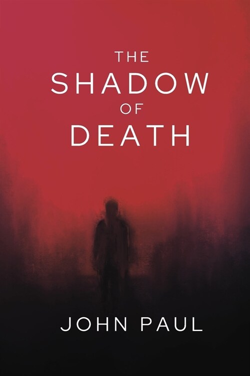 The Shadow of Death (Paperback)