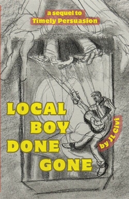 Local Boy Done Gone (Paperback)