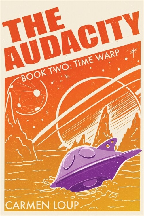 The Audacity: Time Warp (Paperback)