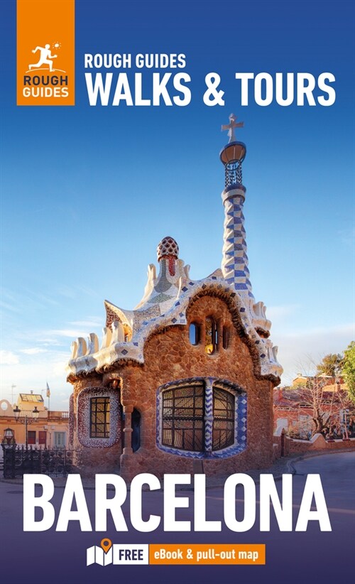 Rough Guides Walks and Tours Barcelona: Top 19 Itineraries for Your Trip: Travel Guide with eBook (Paperback)