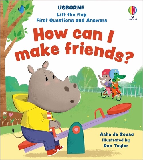 Lift-The-Flap First Questions and Answers How Can I Make Friends? (Board Books)