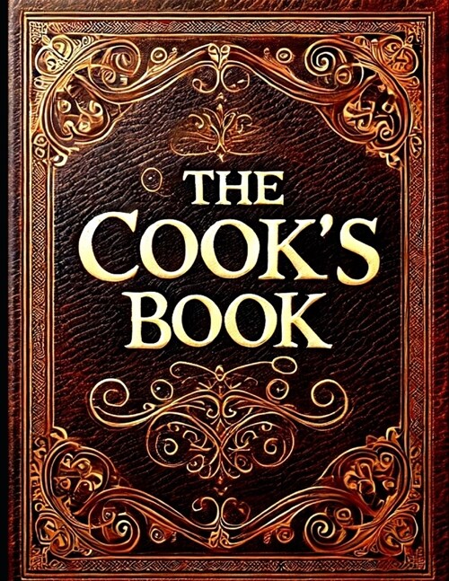 The Cooks Book: On The Fundamentals of Cooking (Paperback)