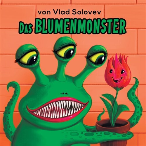 Das Blumenmonster (Paperback)