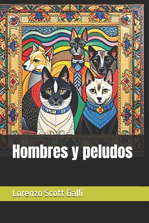 Hombres y peludos (Paperback)