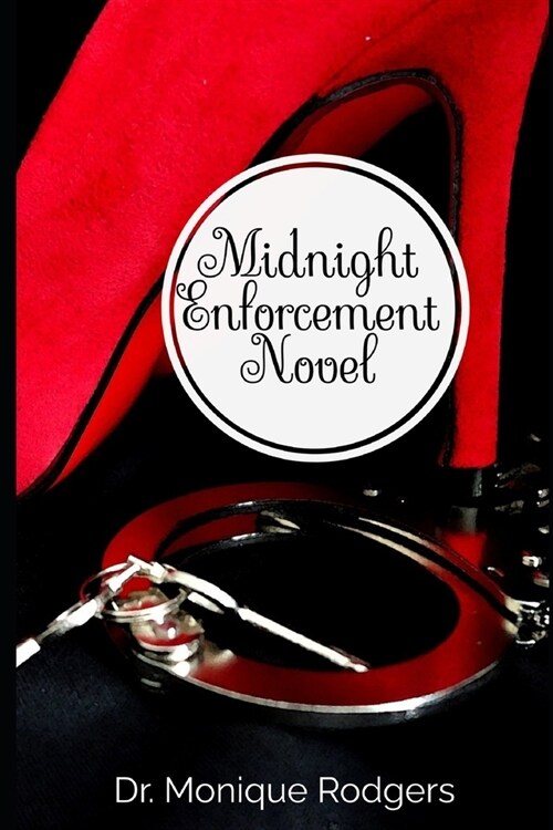 Midnight Enforcement Novel (Paperback)