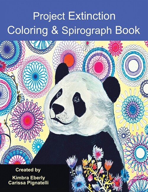 Project Extinction: Coloring & Spirograph Book (Paperback)