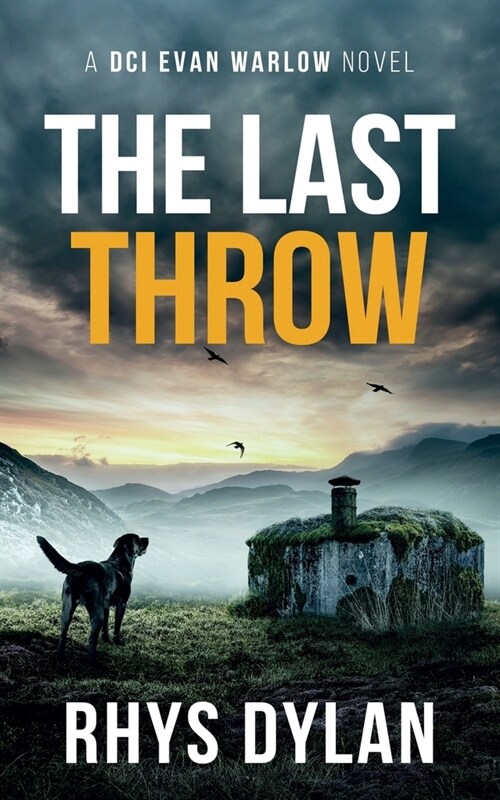 The Last Throw: A DCI Evan Warlow Crime Thriller (Paperback)