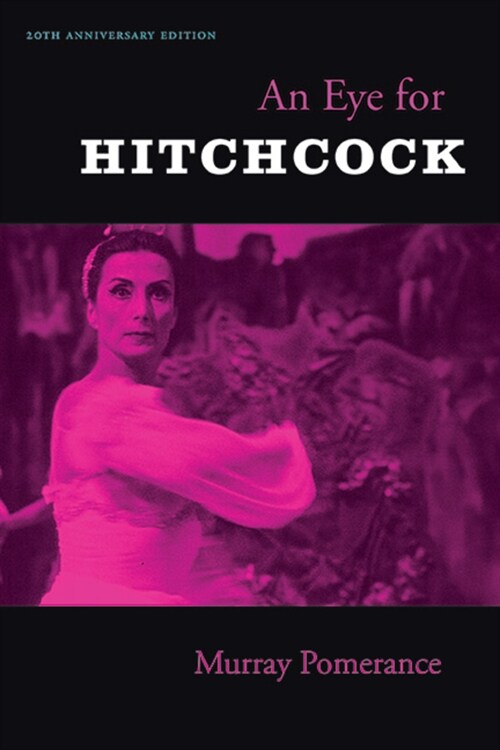 An Eye for Hitchcock: Revised Edition (Hardcover)