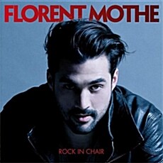 [수입] Florent Mothe - Rock In Chair