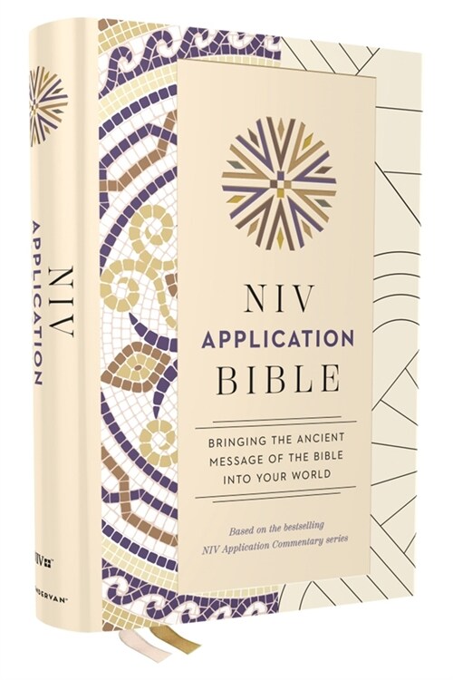 NIV Application Bible, Hardcover, Multi-Cream, Red Letter, Comfort Print: Bringing the Ancient Message of the Bible Into Your World (Hardcover)