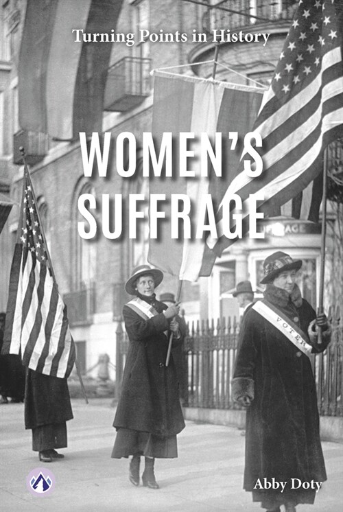 Womens Suffrage (Library Binding)