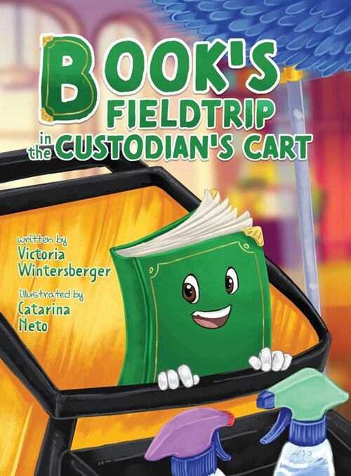 Books Fieldtrip in the Custodians Cart (Hardcover)