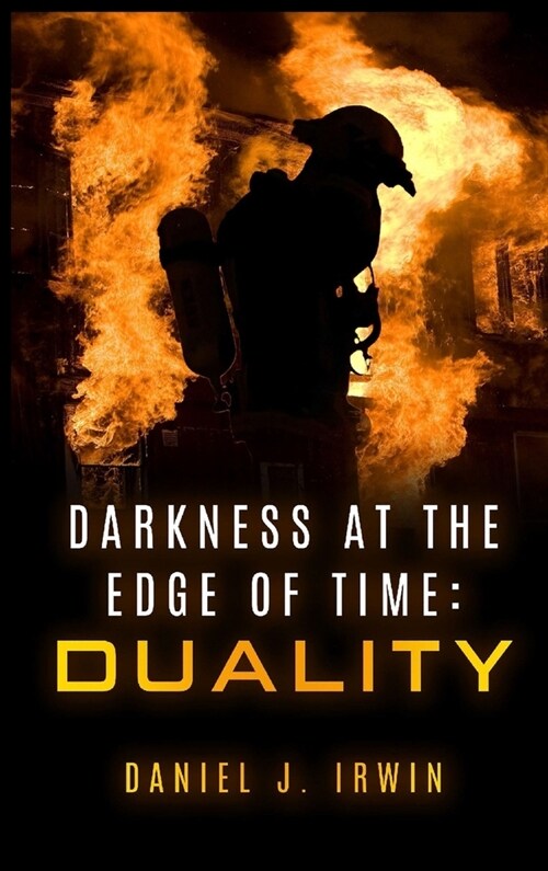 Darkness at the Edge of Time: Duality (Hardcover)