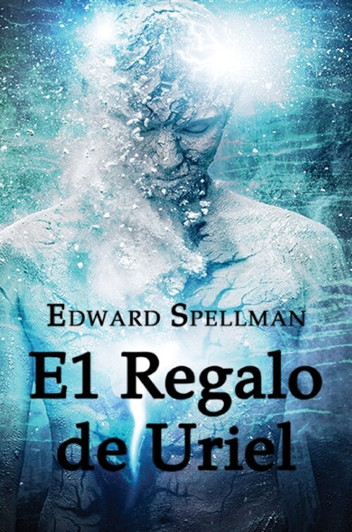 El Regalo de Uriel (Hardcover)