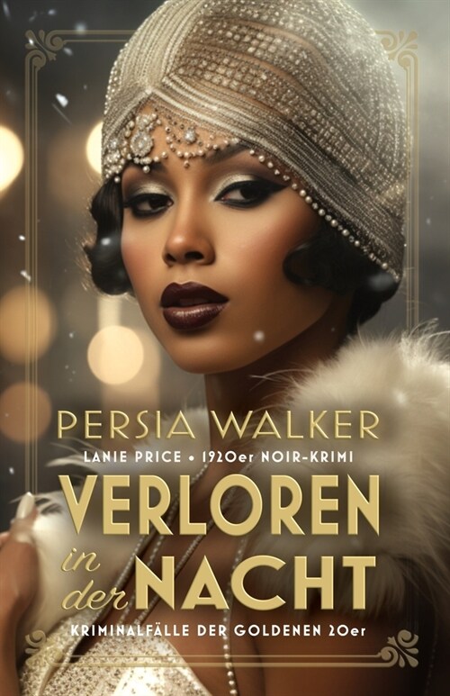 Verloren in der Nacht: Ein 1920er Noir-Krimi (Paperback)