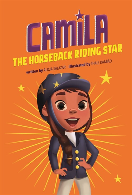 Camila the Horseback Riding Star (Hardcover)