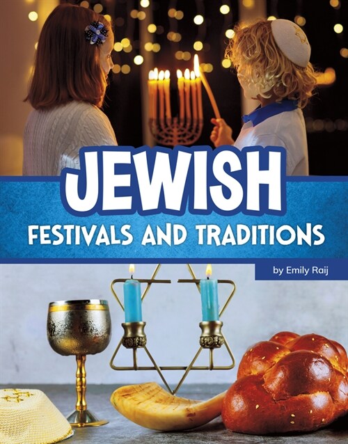 Jewish Festivals and Traditions (Hardcover)