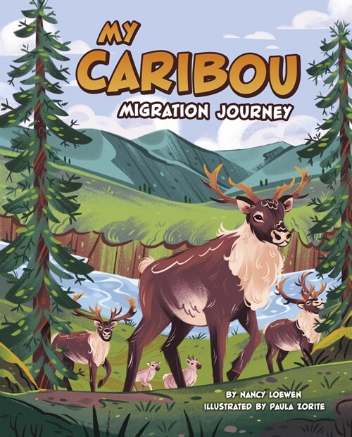 My Caribou Migration Journey (Hardcover)