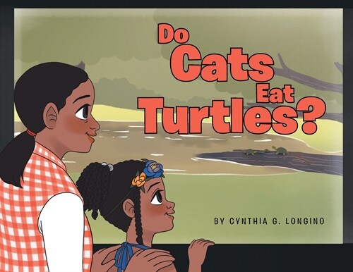 Do Cats Eat Turtles? (Paperback)