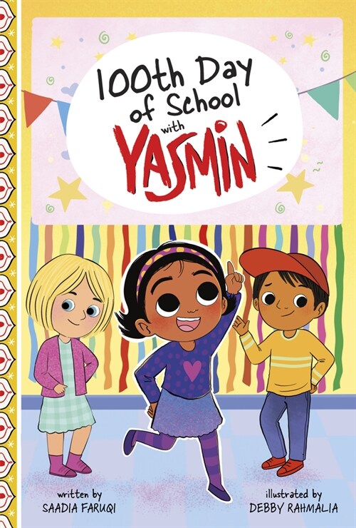 100th Day of School with Yasmin (Hardcover)